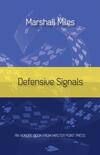 Miles: Defensive signals